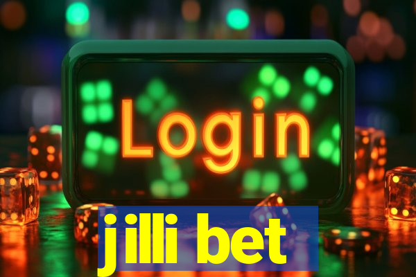 jilli bet